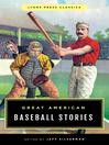 Cover image for Great American Baseball Stories